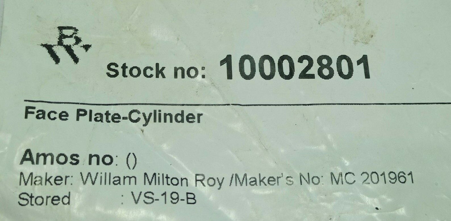 Willam Milton Roy MC 201961 Face Plate Cylinder
