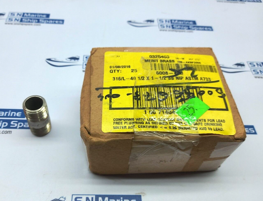 0325403 Merit Brass 316/L-40 1/2 x 1-1/2 SS NIP ASTM A733 25PCs In Lot
