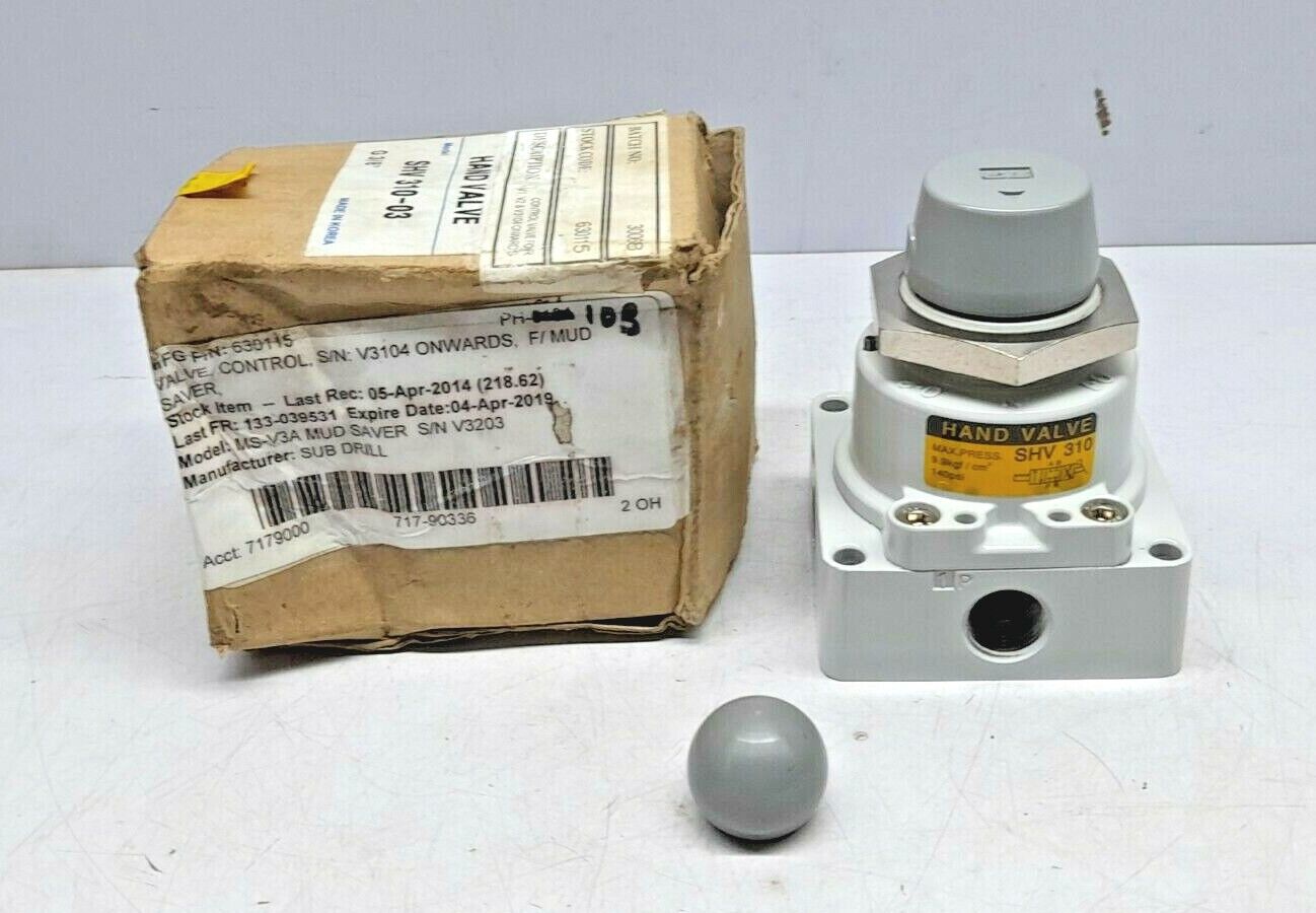 SKP SHV 310-03 Hand Valve G 38” Sub Drill 630115 Control Valve F/Mud Saver