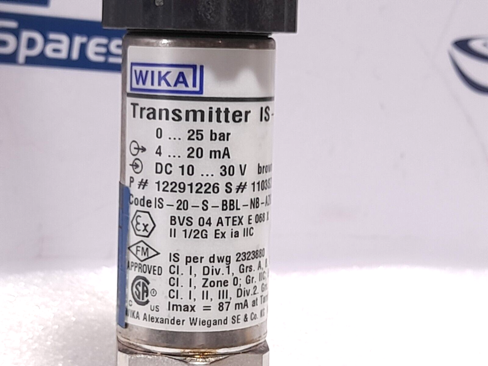 Wika IS-20-S Transmitter 12291226 0-25 Bar 4-20mA 10-30VDC NOV 20045996+74