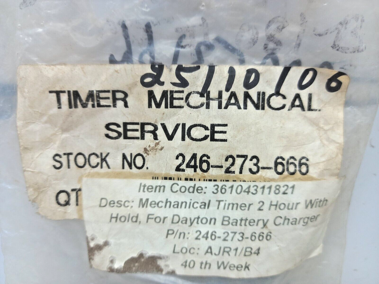 246-273-666 Mechanical Timer 2 Hour With Hold For Dayton Battery Charger 250V