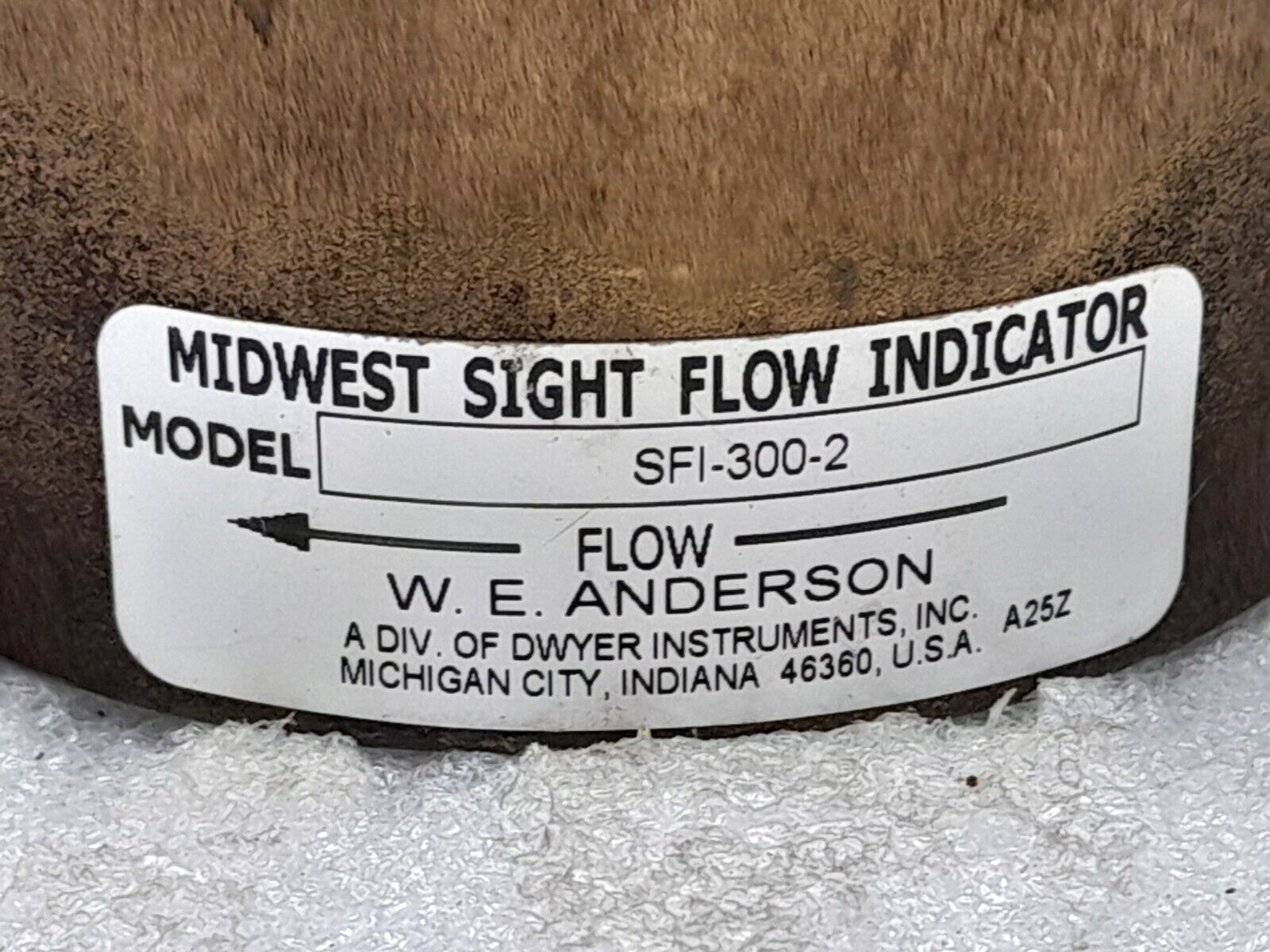W E Anderson SFI-300-2 Midwest Sight Flow Indicator