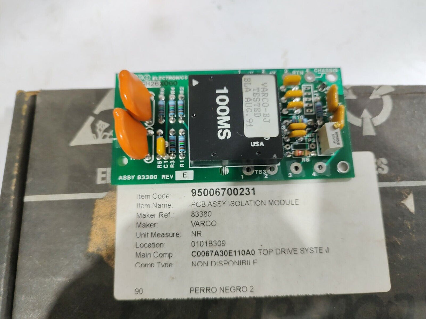 Varco 83380 Rev E PCB Assembly Isolation Module 83383 Rev C